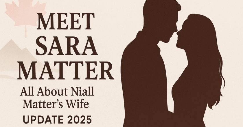 Meet Sara Matter: All About Niall Matter’s Wife | Biography, Family, Career & Facts (2025)