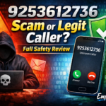 9253612736 Scam or Legit Caller? Full Safety Review
